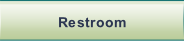 Restroom.